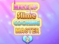 Gêm Meistro Coginio Slime a Makeup 2 ar-lein