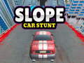 Gêm Stunt Car Slope ar-lein