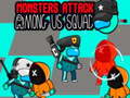 Gêm Monsters Attack Impostor Squad ar-lein