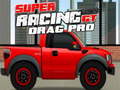 Gêm Super Racing GT: Drag Pro ar-lein