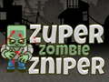 Gêm Sniper Zombie Super ar-lein