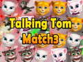 Gêm Talking Tom Match 3 ar-lein