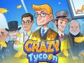 Gêm Tycoon Crazy ar-lein