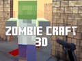 Gêm Zombie Craft 3D ar-lein