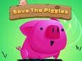 Gêm Save'r piggies ar-lein