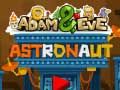 Gêm Adam a Eva: Astronawt ar-lein