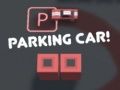 Gêm Parcio Car! ar-lein