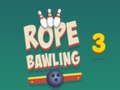 Gêm Bowling Rhaff 3 ar-lein