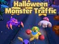 Gêm Traffig Monster Halloween ar-lein