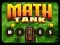 Gêm Tanc Math: Mynnau ar-lein