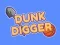 Gêm Dunk Cloddwr ar-lein
