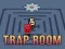 Gêm Ystafell Trap ar-lein