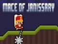 Gêm Mace yr Janissary ar-lein