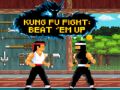 Gêm Kung Fu Ymladd: Curodd Hwyr ar-lein
