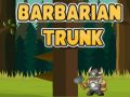 Gêm Goffa Barbar ar-lein