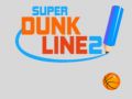 Gêm Super Dunk Llinell 2 ar-lein