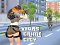 Gêm Vegas: Dinas Troseddau ar-lein