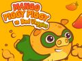 Gêm Mango Mochyn Mochyn yn erbyn Llysiau Drwg ar-lein