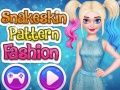 Gêm Ffasiwn gyda phatrwm croen neidr ar-lein