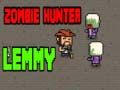 Gêm Helwr Zombie Lemmy ar-lein