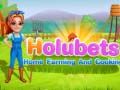 Gêm Ffermio a Coginio Cartref Holubets ar-lein