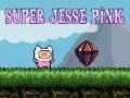 Gêm Super Jesse Pink ar-lein