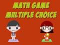 Gêm Gêm Mathemateg Dewis Lluosog ar-lein