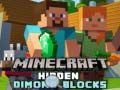 Gêm Blochiau diemant cuddiedig yn Minecraft ar-lein