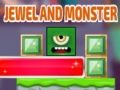 Gêm Gemwaith a Monster ar-lein