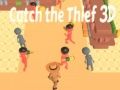 Gêm Dal i'r thief 3D ar-lein