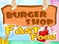 Gêm Siop Burger Bwyd Cyflym ar-lein