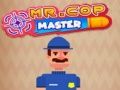 Gêm Mr. Cop Meistr ar-lein