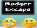 Gêm Dianc Y Badger ar-lein