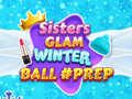 Gêm Paratoi ar gyfer y Bèl Gaeaf Chwiorydd Glam ar-lein