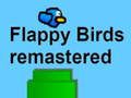 Gêm Flappy Birds Remaster ar-lein