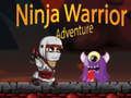 Gêm Antur Ymladdwr Ninja ar-lein