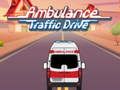 Gêm Gyrrwr Ambulance yn y Traffig ar-lein