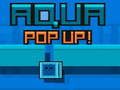 Gêm Aqua Pop Up ar-lein