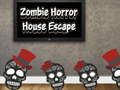 Gêm Dianc yn y Tŷ Arswyd Zombie ar-lein