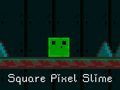 Gêm Slime Pixel Sgwâr ar-lein