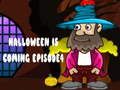 Gêm Mae Halloween yn dod Ep Siarad 4 ar-lein