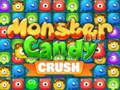 Gêm Monster Candy Crush ar-lein