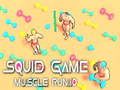 Gêm Gêm Squid: Rhediad Cyhyrol.io ar-lein