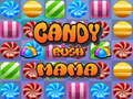 Gêm Mama Candi Rush ar-lein