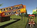 Gêm TukTuk Chingchi Rikshaw 3D ar-lein