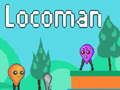 Gêm Locoman ar-lein