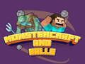 Gêm Monstercraft a Ballon ar-lein