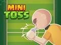 Gêm Mini Toss ar-lein