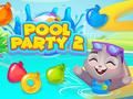 Gêm Party Pwll 2 ar-lein