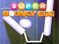 Gêm Wy Super Bounds ar-lein